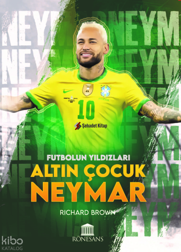 Futbolun Yıldızları Altın Çocuk Neymar