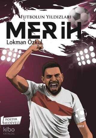 Futbolun Yıldızları Merih (Poster Hediyeli)