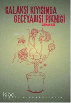 Galaksi Kıyısında Geceyarısı Pikniği