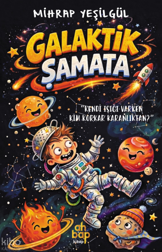 Galaktik Şamata | Mihrap Yeşilgül | Ahbap Kitap
