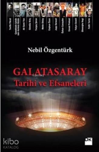 Galatasaray Tarihi ve Efsaneleri