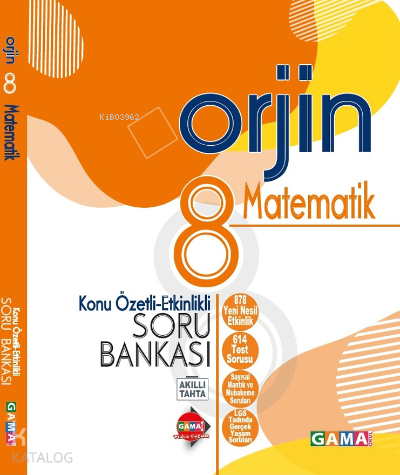 Gama Okul Yayınları 8. Sınıf LGS Matematik Orjin Konu Özetli Etkinlikli Soru Bankası