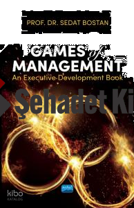 Games Of Management - An Executive Development Book