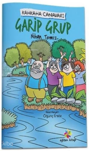 Garip Grup - Kahkaha Canavarı