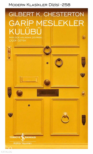 Garip Meslekler Kulübü (Ciltli) | Gilbert Keith Chesterton | Türkiye İ
