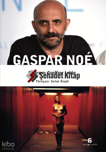 Gaspar Noê | Kolektif | Agora Kitaplığı