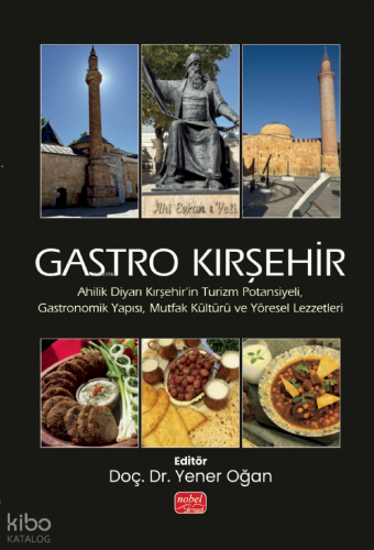 Gastro Kırşehir | Kolektif | Nobel Bilimsel Eserler