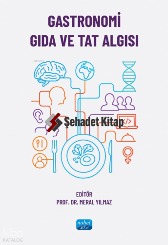 Gastronomi, Gıda ve Tat Algısı