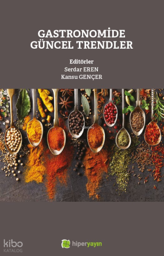 Gastronomide Güncel Trendler