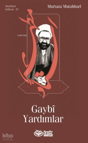 Gaybî Yardımlar | Murtaza Mutahhari | Önsöz Yayıncılık