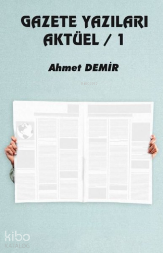 Gazete Yazıları Aktüel 1