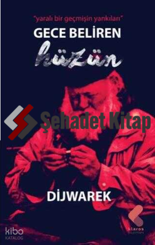 Gece Beliren Hüzün