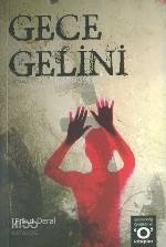 Gece Gelini