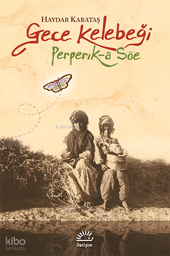 Gece Kelebeği; Peperik-a Söe