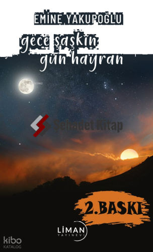 Gece Şaşkın Gün Hayan