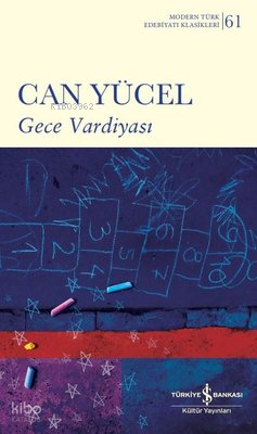 Gece Vardiyası - Modern Türk Edebiyatı Klasikleri 61 | Can Yücel | Tür