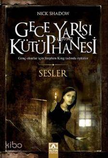Gece Yarısı Kütüphanesi - Sesler
