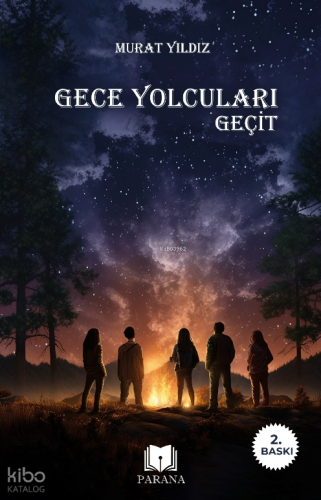 Gece Yolcuları;Geçit