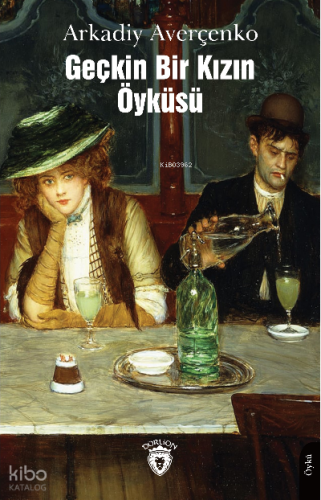 Geçkin Bir Kızın Öyküsü