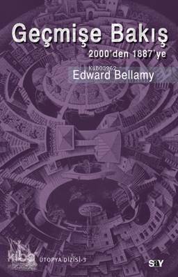 Geçmişe Bakış; 2000den 1887ye