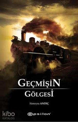 Geçmişin Gölgesi