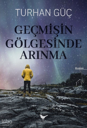 Geçmişin Gölgesinde Arınma