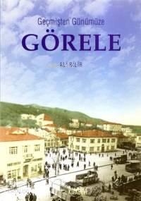 Geçmişten Günümüze Görele