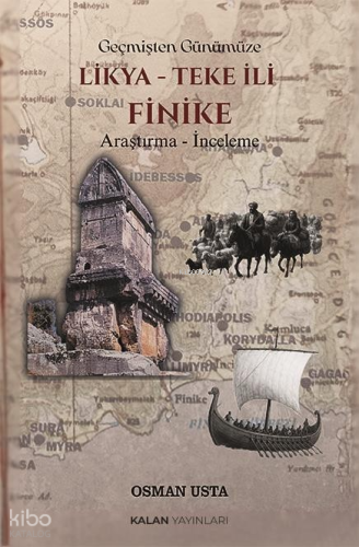 Geçmişten Günümüze Likya-Teke İli- Finike