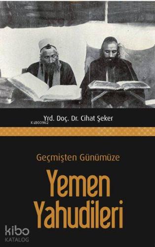 Geçmişten Günümüze Yemen Yahudileri