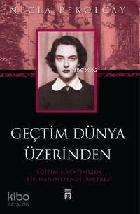 Geçtim Dünya Üzerinden