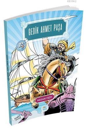 Gedik Ahmet Paşa; Büyük Yöneticiler Serisi