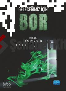 Geleceğimiz İçin Bor