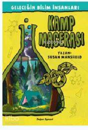 Geleceğin Bilim İnsanları - Kamp Macerası