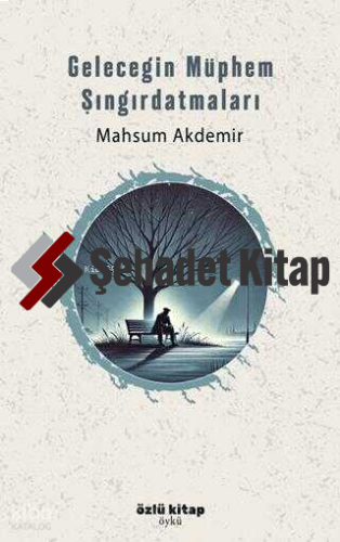 Geleceğin Müphem Şıngırdatmaları