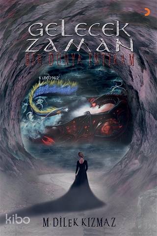 Gelecek Zaman; Bir Dünya İntikam