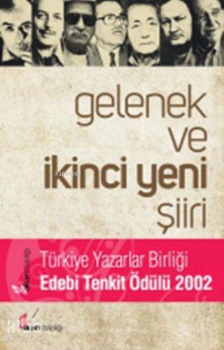 Gelenek ve İkinci Yeni Şiiri