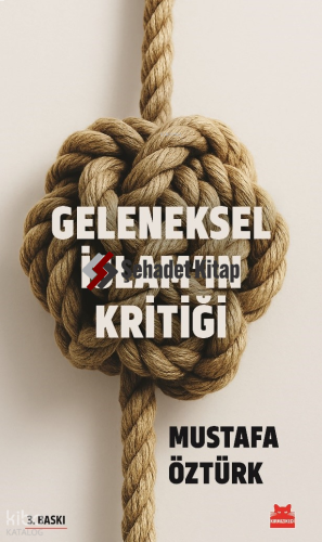Geleneksel İslam’ın Kritiği | Mustafa Öztürk | Kırmızıkedi Yayınevi