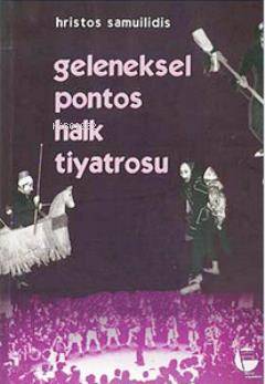 Geleneksel Pontos Halk Tiyatrosu