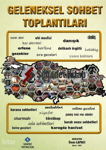 Geleneksel Sohbet Toplantıları | Ömer Lapacı | Sentez Yayıncılık