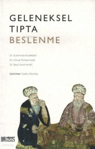 Geleneksel Tıbba Göre Beslenme