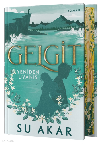Gelgit (Ciltli);Yeniden Uyanış | Su Akar | Juno Kitap
