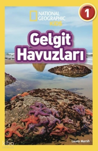 Gelgit Havuzları | Laura Marsh | Beta Kids