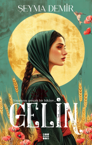 Gelin | Şeyma Demir | Dokuz Yayınları
