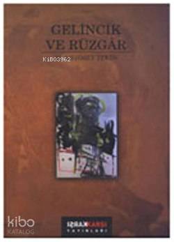 Gelincik ve Rüzgâr