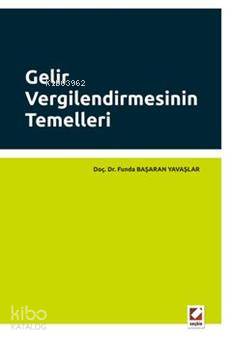 Gelir Vergilendirmesinin Temelleri