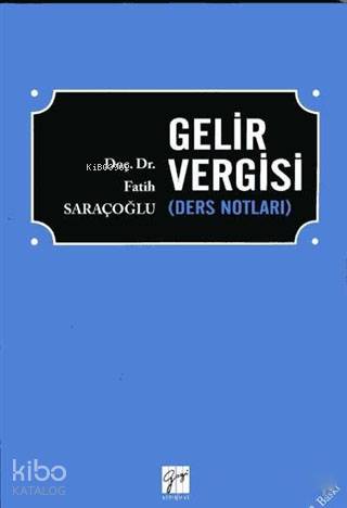 Gelir Vergisi; Ders Notları