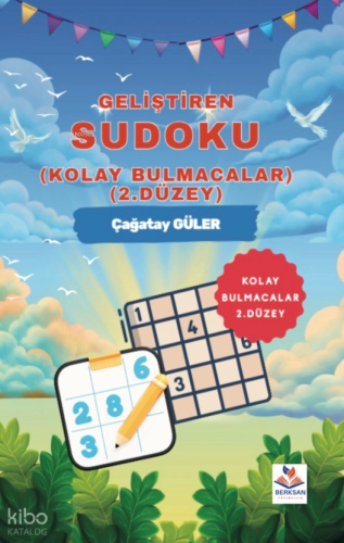 Geliştiren Sudoku (Kolay Bulmacalar 2. Düzey)
