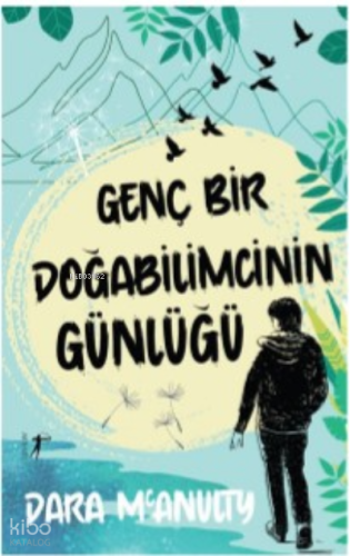 Genç Bir Doğabilimcinin Günlüğü | Dara McAnulty | Artemis Yayınları