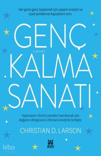 Genç Kalma Sanatı