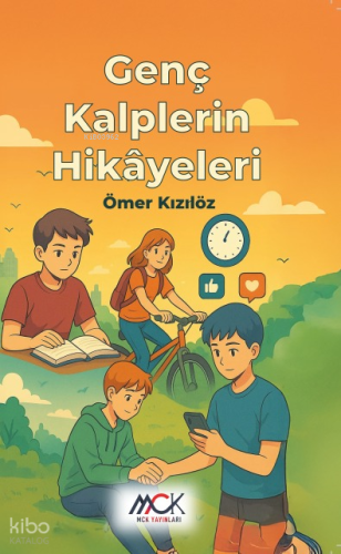 Genç Kalplerin Hikayeleri